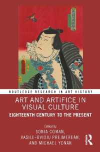 Art and Artifice in Visual Culture : Eighteenth Century to the Present (Routledge Research in Art History)