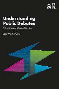 文学研究が公共的議論のためにできること<br>Understanding Public Debates : What Literary Studies Can Do