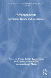 Afroeuropeans : Identities, Racism, and Resistances (Routledge Studies on African and Black Diaspora)