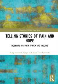 Telling Stories of Pain and Hope : Museums in South Africa and Ireland (Routledge/unisa Press Series)