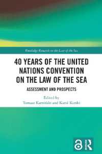 40 Years of the United Nations Convention on the Law of the Sea : Assessment and Prospects (Routledge Research on the Law of the Sea)