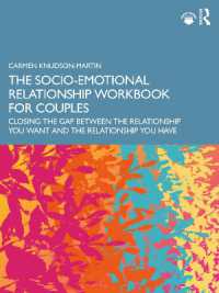 The Socio-Emotional Relationship Workbook for Couples : Closing the Gap between the Relationship You Want and the Relationship You Have