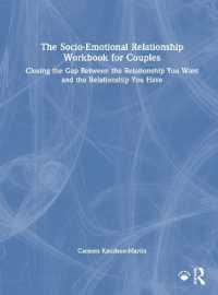 The Socio-Emotional Relationship Workbook for Couples : Closing the Gap between the Relationship You Want and the Relationship You Have