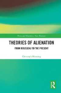 疎外の理論：ルソーから現在へ<br>Theories of Alienation : From Rousseau to the Present (Marx and Marxisms)
