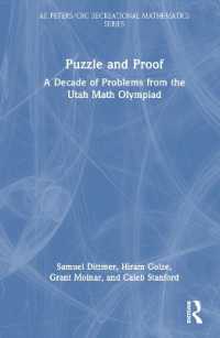 Puzzle and Proof : A Decade of Problems from the Utah Math Olympiad (Ak Peters/crc Recreational Mathematics Series)