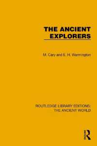 The Ancient Explorers (Routledge Library Editions: The Ancient World)