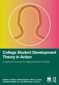 College Student Development Theory in Action : A Guiding Framework for Higher Education Practice