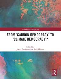 From 'Carbon Democracy' to 'Climate Democracy'? (Rethinking Globalizations)