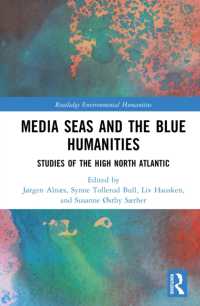 Media Seas and the Blue Humanities : Studies of the High North Atlantic (Routledge Environmental Humanities)
