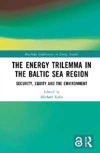 The Energy Trilemma in the Baltic Sea Region : Security, Equity and the Environment (Routledge Explorations in Energy Studies)