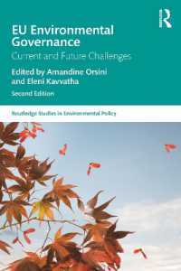 ＥＵの環境ガバナンス（第２版）<br>EU Environmental Governance : Current and Future Challenges (Routledge Studies in Environmental Policy) （2ND）
