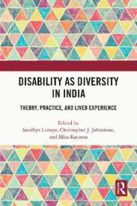 Disability as Diversity in India : Theory, Practice, and Lived Experience
