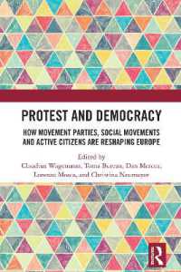 Protest and Democracy : How Movement Parties, Social Movements and Active Citizens Are Reshaping Europe