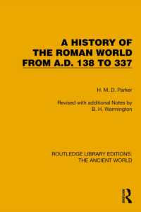 A History of the Roman World from A.D. 138 to 337 (Routledge Library Editions: The Ancient World)