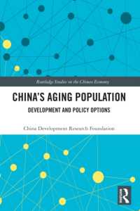 China's Aging Population : Development and Policy Options (Routledge Studies on the Chinese Economy)