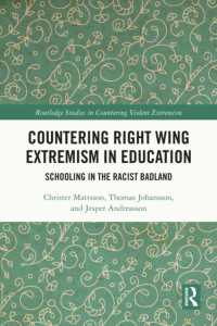 Countering Right Wing Extremism in Education : Schooling in the Racist Badland (Routledge Studies in Countering Violent Extremism)