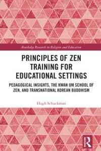Principles of Zen Training for Educational Settings : Pedagogical Insights, the Kwan Um School of Zen, and Transnational Korean Buddhism (Routledge Research in Religion and Education)