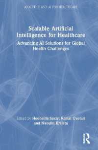 Scalable Artificial Intelligence for Healthcare : Advancing AI Solutions for Global Health Challenges (Analytics and Ai for Healthcare)