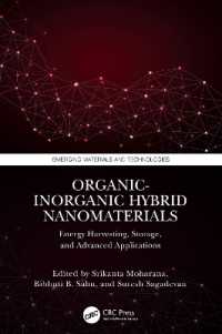 Organic-Inorganic Hybrid Nanomaterials : Energy Harvesting, Storage, and Advanced Applications (Emerging Materials and Technologies)