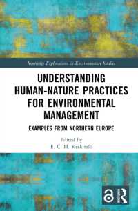 Understanding Human-Nature Practices for Environmental Management : Examples from Northern Europe (Routledge Explorations in Environmental Studies)