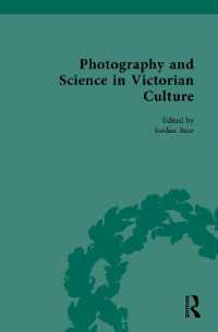 ヴィクトリア朝文化における写真と科学：復刻文献集成<br>Photography and Science in Victorian Culture (Nineteenth-century Science, Technology and Medicine: Sources and Documents)
