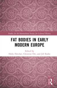 Fat Bodies in Early Modern Europe (Studies for the International Society for Cultural History)