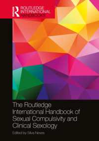 The Routledge International Handbook of Sexual Compulsivity and Clinical Sexology (Routledge International Handbooks)