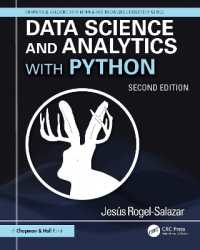 データサイエンスとPythonによる解析法（第２版）<br>Data Science and Analytics with Python (Chapman & Hall/crc Data Mining and Knowledge Discovery Series) （2ND）
