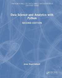 データサイエンスとPythonによる解析法（第２版）<br>Data Science and Analytics with Python (Chapman & Hall/crc Data Mining and Knowledge Discovery Series) （2ND）