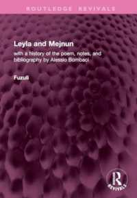Leyla and Mejnun : with a history of the poem, notes, and bibliography by Alessio Bombaci (Routledge Revivals)