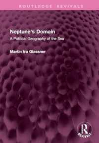 Neptune's Domain : A Political Geography of the Sea (Routledge Revivals)