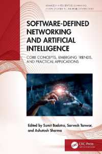 Software-defined Networking and Artificial Intelligence : Core Concepts, Emerging Trends, and Practical Applications (Advances in Intelligent Decision