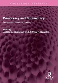 Democracy and Bureaucracy : Tensions in Public Schooling (Routledge Revivals)