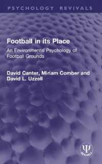 Football in its Place : An Environmental Psychology of Football Grounds (Psychology Revivals)