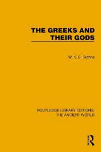 The Greeks and their Gods (Routledge Library Editions: The Ancient World)