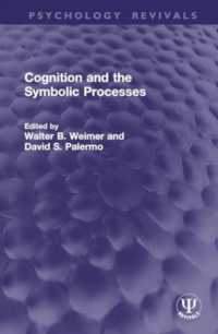 Cognition and the Symbolic Processes (Psychology Revivals)