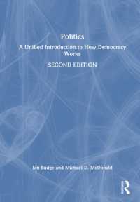 Politics : A Unified Introduction to How Democracy Works （2ND）