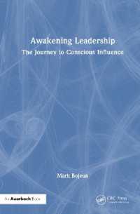 Awakening Leadership : The Journey to Conscious Influence