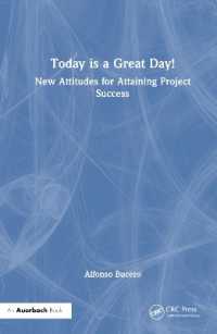 Today is a Great Day! : New Attitudes for Attaining Project Success
