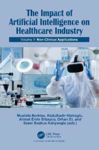 The Impact of Artificial Intelligence on Healthcare Industry : Volume 1: Non-Clinical Applications