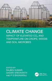 Climate Change : Impact of Elevated CO2 and Temperature on Crops, Weeds and Soil Microbes