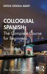 Colloquial Spanish : The Complete Course for Beginners (Colloquial Series) （3RD）