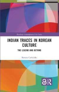 Indian Traces in Korean Culture : The Legend and Beyond (Routledge Contemporary Asia Series)