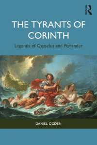 The Tyrants of Corinth : Legends of Cypselus and Periander