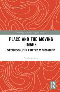 Place and the Moving Image : Experimental Film Practice as Topography (Routledge Advances in Film Studies)
