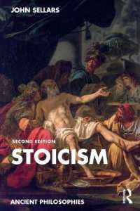 ストア派の哲学（第２版）<br>Stoicism (Ancient Philosophies) （2ND）