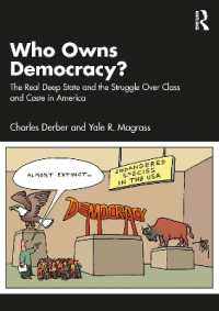Who Owns Democracy? : The Real Deep State and the Struggle over Class and Caste in America