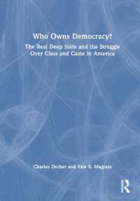 Who Owns Democracy? : The Real Deep State and the Struggle over Class and Caste in America