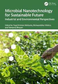 Microbial Nanotechnology for Sustainable Future : Industrial and Environmental Perspectives