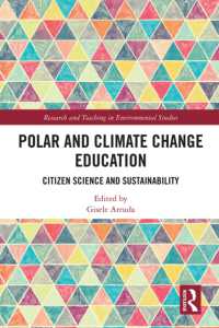 Polar and Climate Change Education : Citizen Science and Sustainability (Research and Teaching in Environmental Studies)